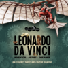 Key art for the Leonardo da Vinci exhibition featuring the flying eagle object flying above the exhibition logo. Tagline reads "An exhibit 500 years in the making"